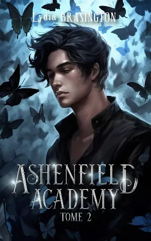 Lydia Brasington – Ashenfield Academy, Tome 2